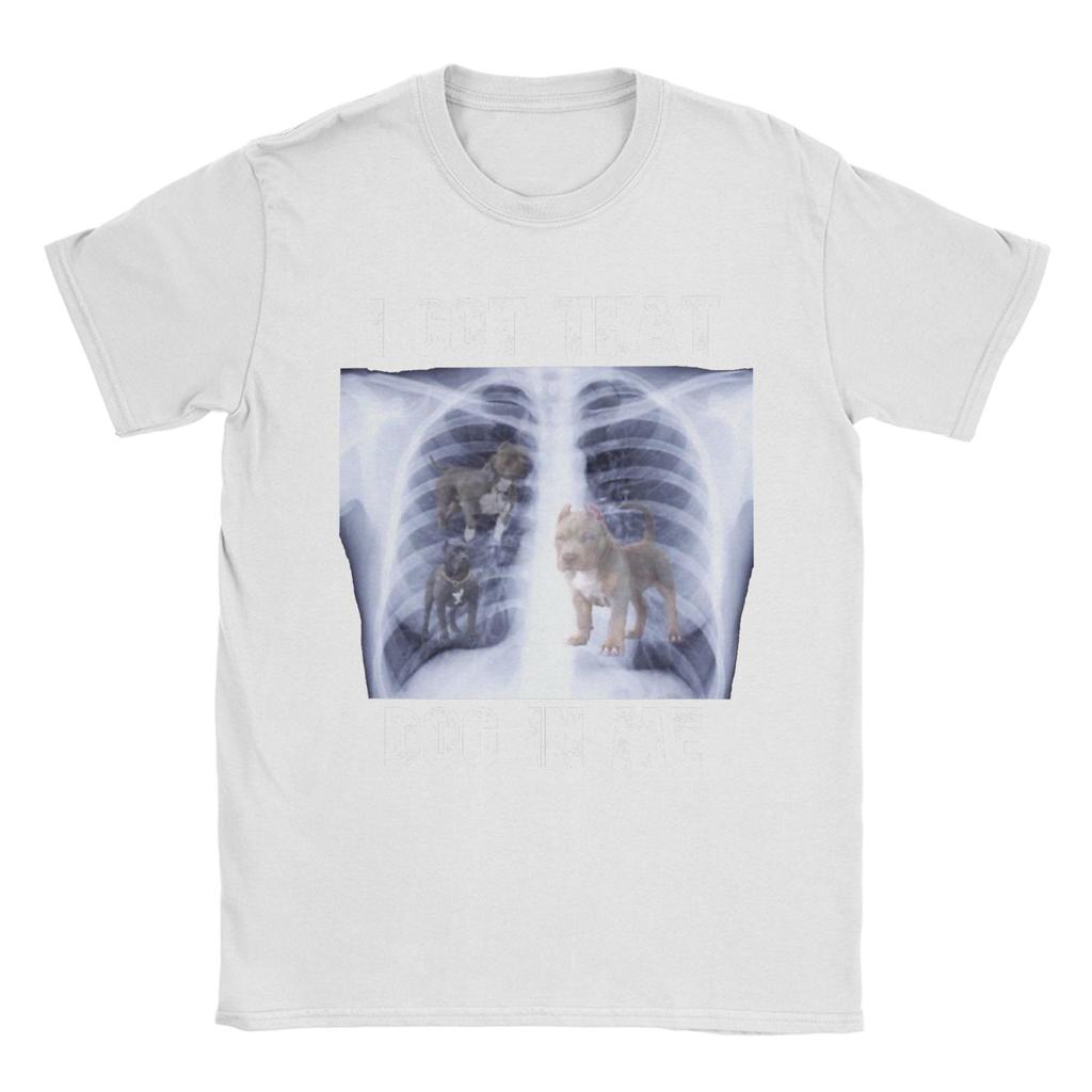 I Got That Dog In Me Xray Meme T Shirts For Unisex 100 Cotton Cool Tshirt Round Collar Tee Shirt Short Sleeve Clothing Gift Idea