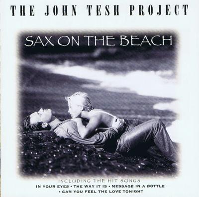 CD JOHN TESH PROJECT - Sax On The Beach 3145287532 GTS Records 1995 US Dance & Electronica Used