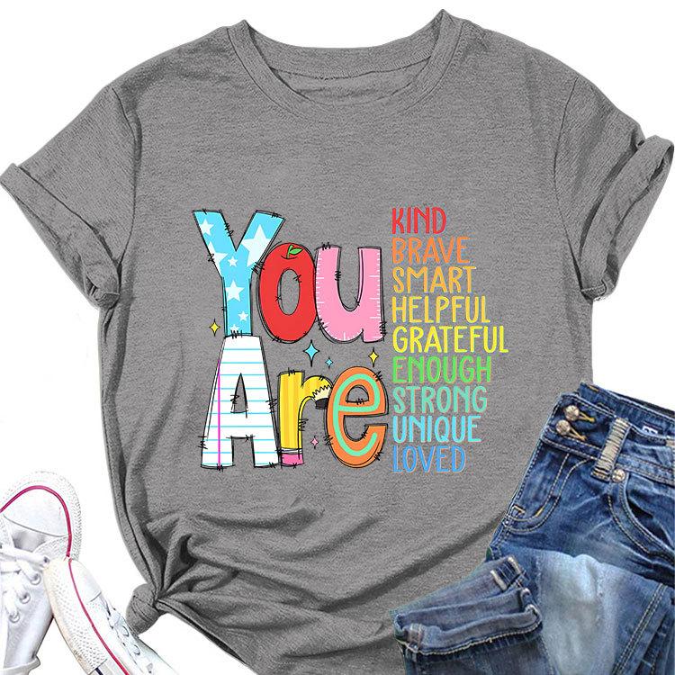 Summer New Short Sleeve Tshirt You Are Kind Brave Smart Print Loose Casual Round Neck Top Womens Fashion Allmatch Pullover