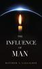The The Influence of Man Book