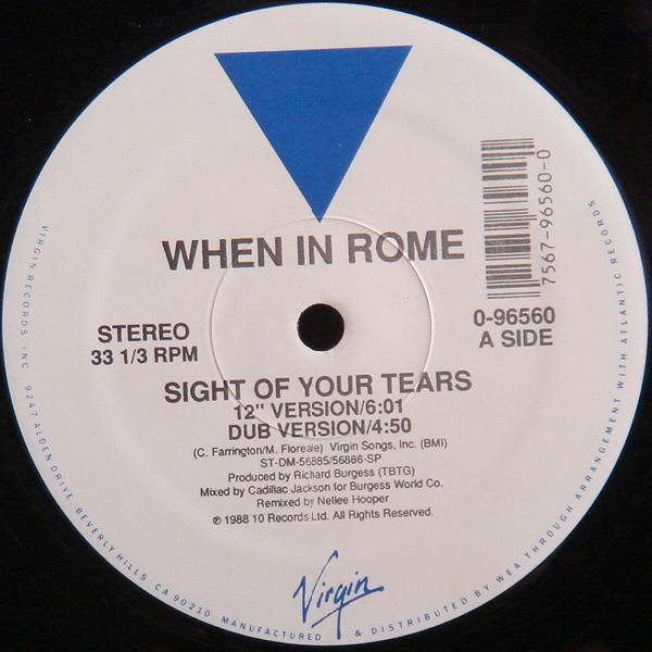 

12inch Record WHEN IN ROME - Sight Of Your Tears 096560 Virgin 1988 US Dance & Electronica Used