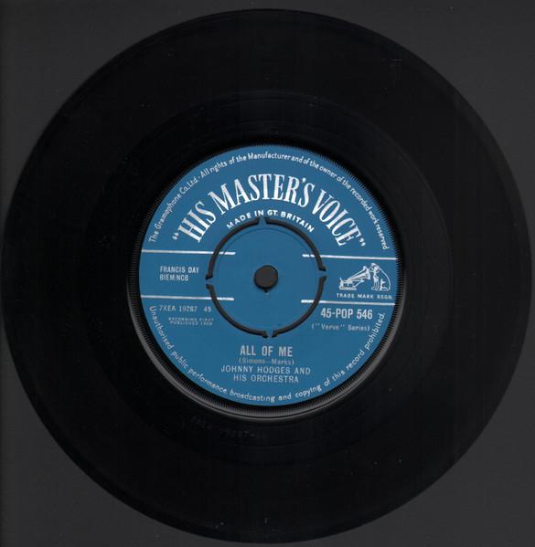 

Пластинка 7 дюймов JOHNNY HODGES HIS ORCHESTRA All Of Me 45POP546 His Masters Vo 1958 UK Блюз Б/у