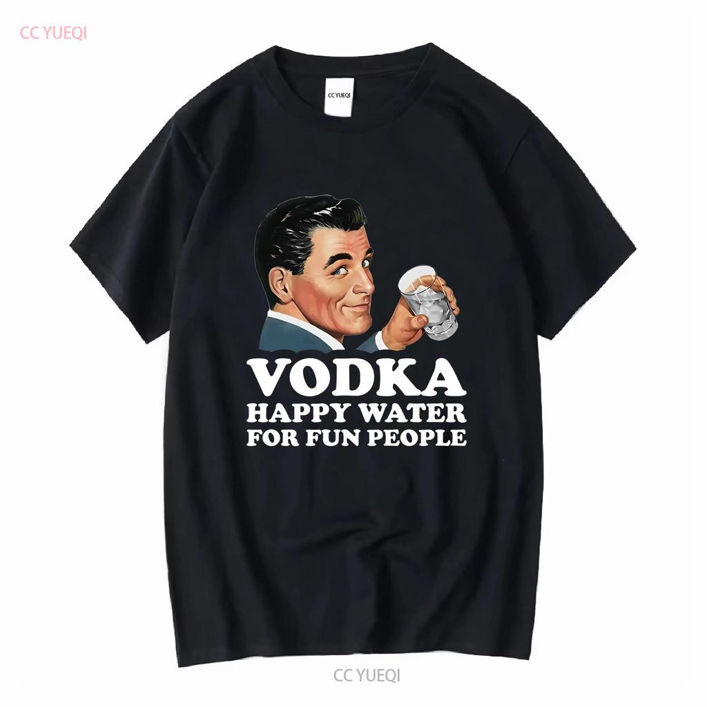 Vodka Happy Water For Fun People Retro Alcohol Meme T Shirt Y2K Dark Humor Gen Z Alcoholic long or short sleeves vintage
