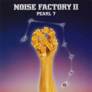 

CD NOISE FACTORY - II-PEARL7- Japan Music Others Used