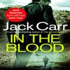 In the Blood by Jack Carr Paperback Book 9781398508255