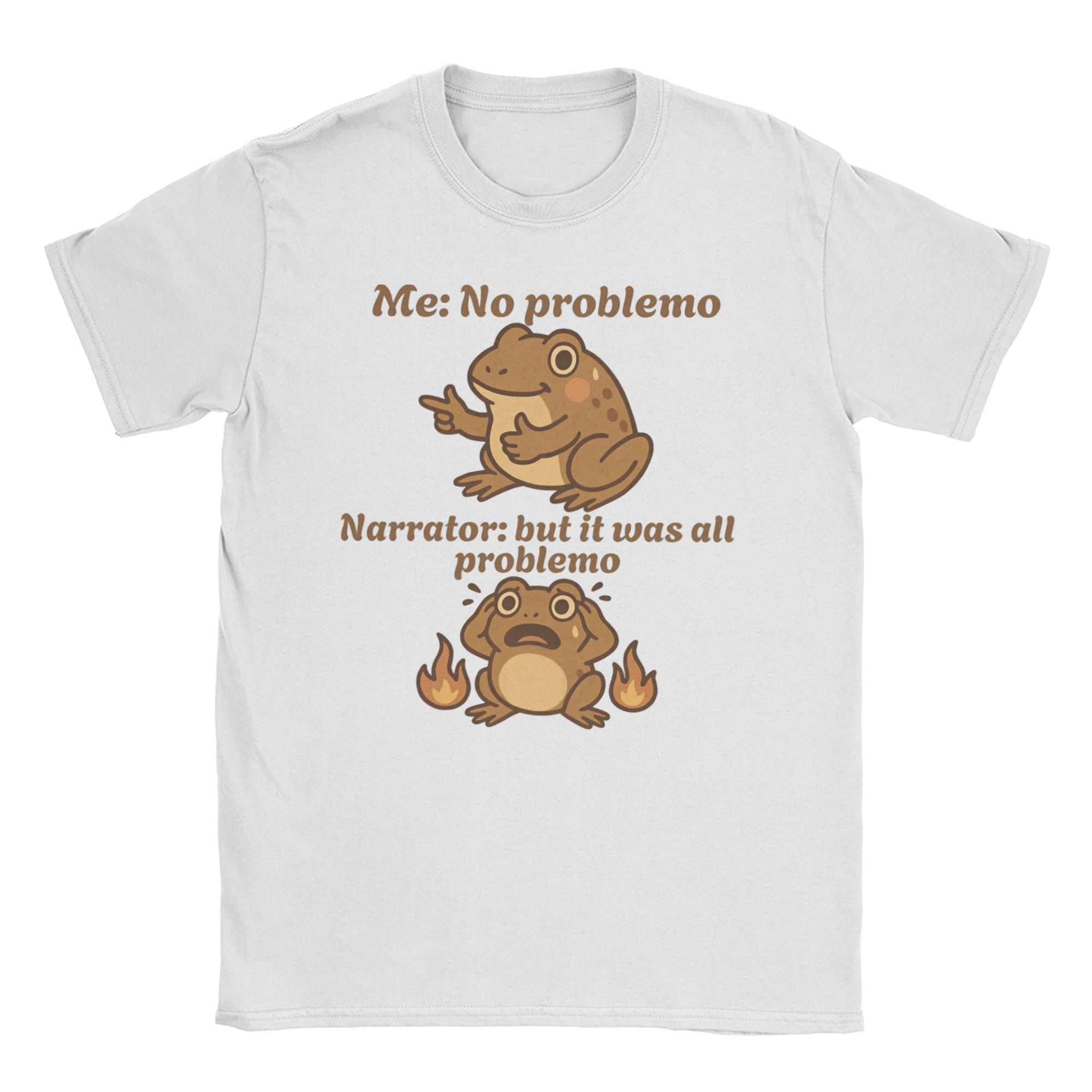 Vintage Me No Problemo Narrator But It was All Problemo Meme TShirts Men Womens Pure Cotton T Shirt Frog Short Sleeve Tees S