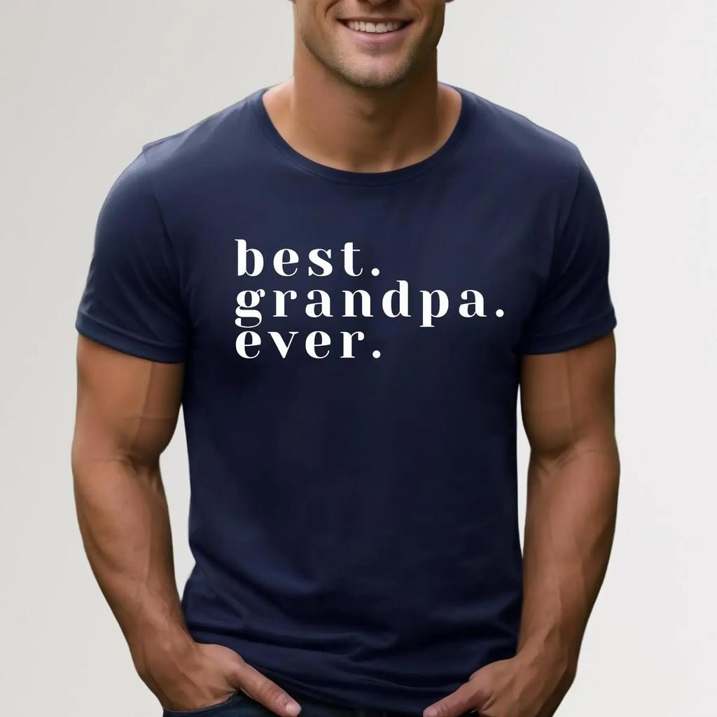 Best Grandpa Ever T Shirt Funny Father S Day For Birthday Grandfather S Saying