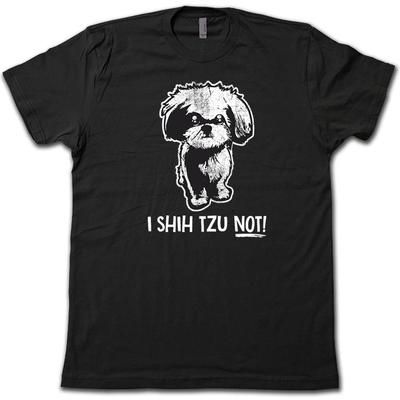 Ich SHIH TZU NICHT! 100% Baumwolle T-Shirt Herren T-Shirts Oberteil. LUSTiges Hunde-Parodie-Wortspiel und Gag-T-Shirt!