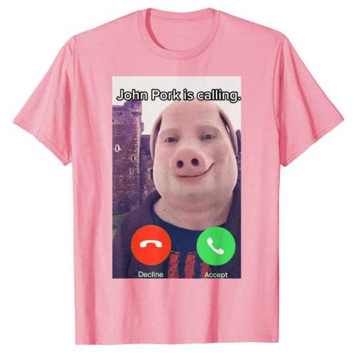 John Pork Is Calling Funny Answer Call Phone Women Unisex T-Shirt Humor Pig Meme Design Graphic Tee Tops Cute Animal Lovers Outfits Gift Idea