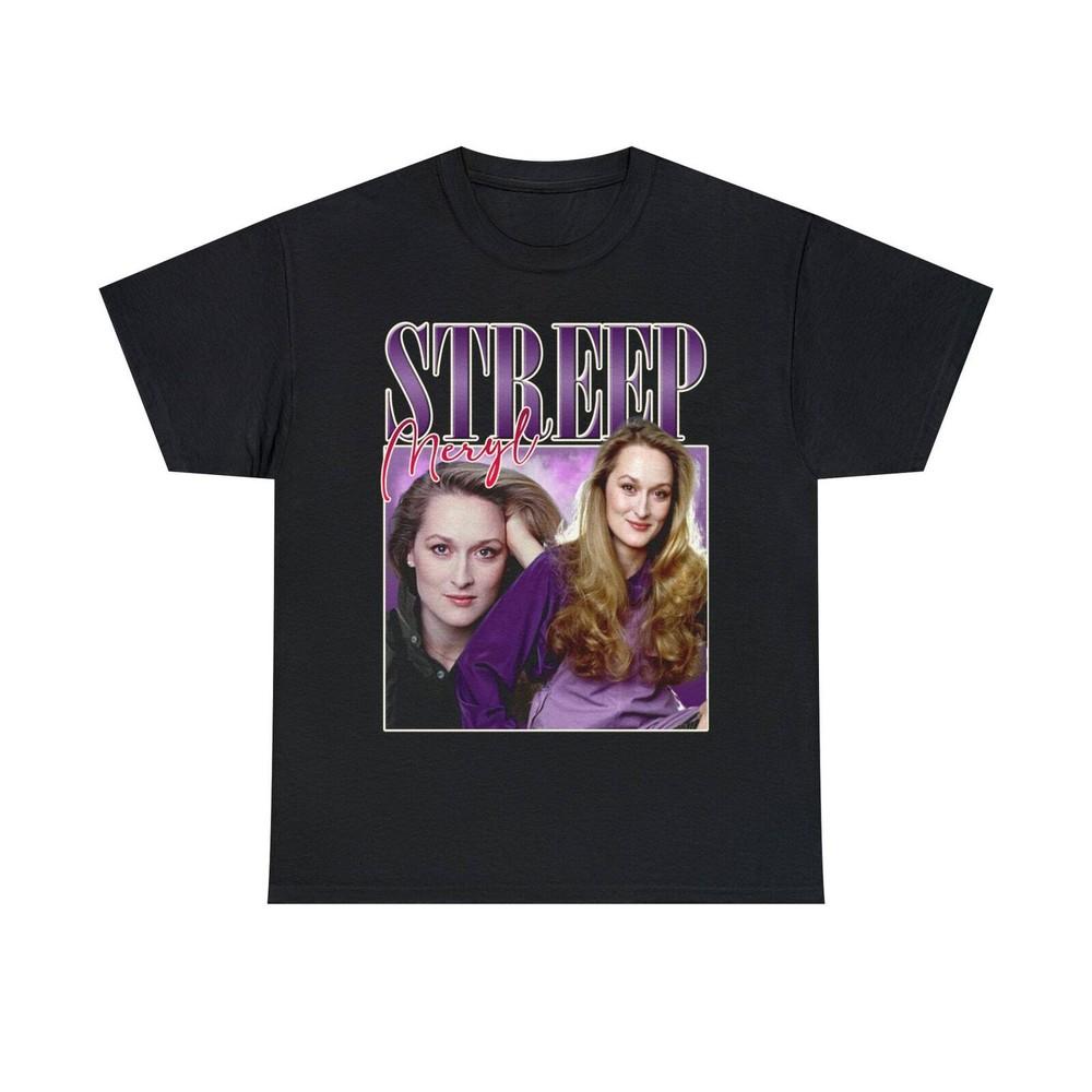 Meryl Streep Shirt Meryl Streep Tee Meryl Streep classic unisex tshirt Best Unisex T-Shirt M