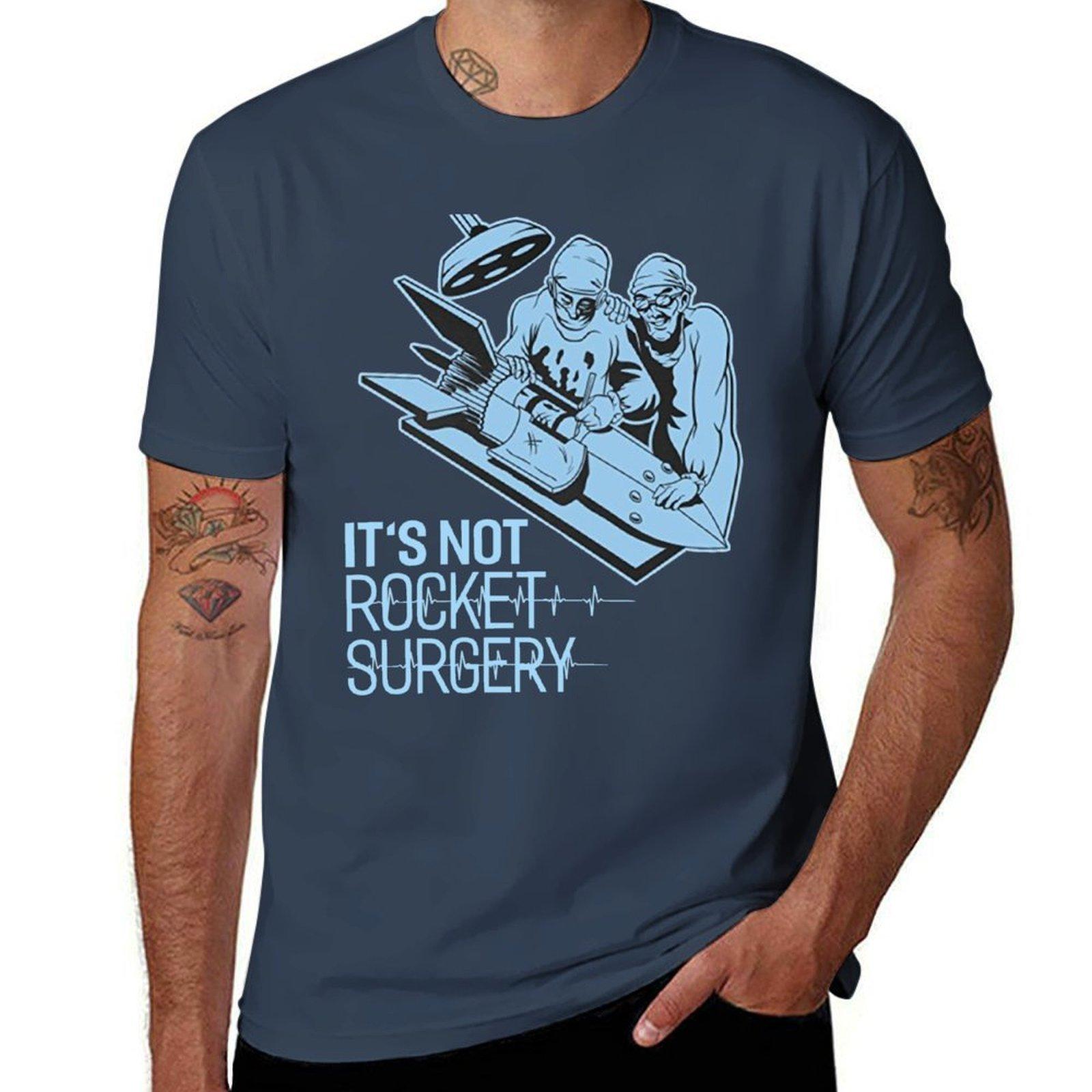 Funny Science Pun Its Not Rocket Surgery Space Tee Shirts Gift Tshirt Basic All Season Solid Tshirt S