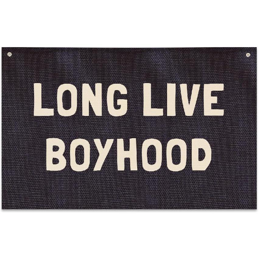 Long Live Boyhood Banner, Boys Room Decor, Canvas Banner Wall Hanging Flag Decor for Nursery Playroom Toddler Room Longblack