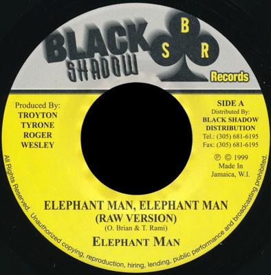 7inch Record ELEPHANT MAN - Elephant Man, Elephant Man NONE Black Shadow Re 1999 Jamaica Reggae, Ska & Dub Used