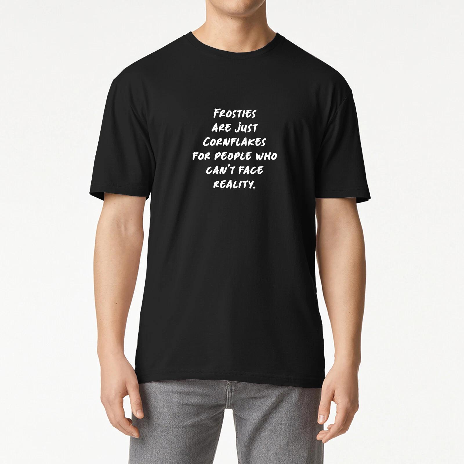 

Unisex T-shirt - Frosties Are Just Cornflakes - Peepshow Quote Novelty Casual S