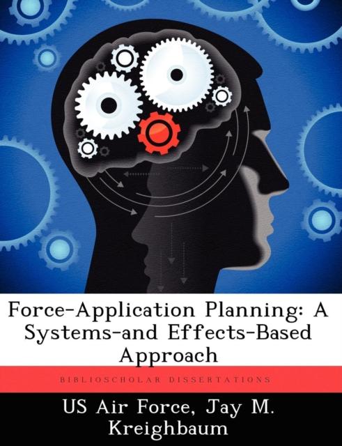 Livro Force-Application Planning : A Systems-And Effects-Based Approach