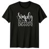 Simply Blessed Womens T-Shirt Gratitude Inspirational Birthday Gift For Her