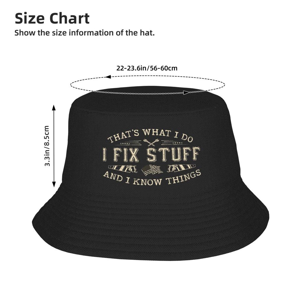 That'S What I Do I Fix Stuff And I Know Things Funny Dad Bucket Hat Summer Funny Fisherman Hats For Men Women Beach Travel Caps