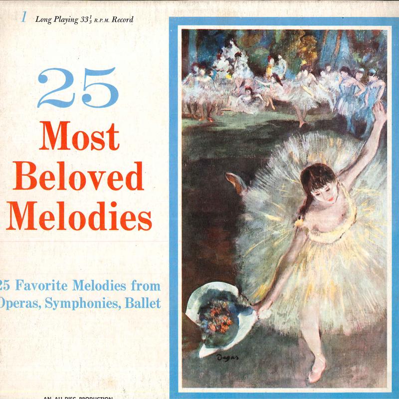 

LP Record VARIOUS - 25 Most Beloved Melodies BMN1 All Disc US Classical Used