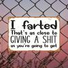 Vintage Funny Metal Sign I Farted Home Decor Wall Art