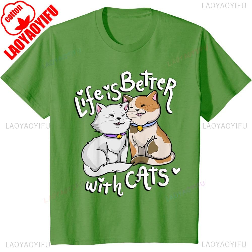 Valentine's Cat Lover Life Is Better With Cats Mother's Day T-Shirt