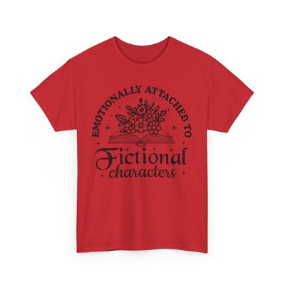 Book T-Shirt | Booktrovert Shirt | Emotionally Attached To Fictional Characters