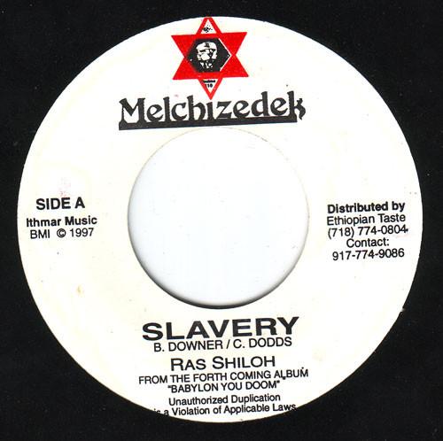 

7inch Record RAS SHILOH - Slavery M001 Melchizedek 1997 Jamaica Reggae, Ska & Dub Used