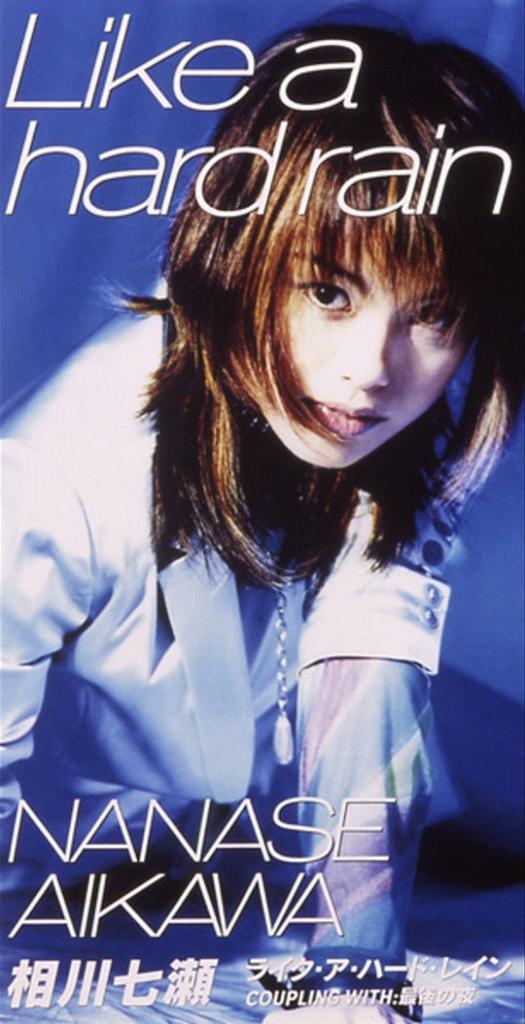 CD NANASE AIKAWA - Like A Hard Rain CTDR28007 Motorod 1996 Japan Rock