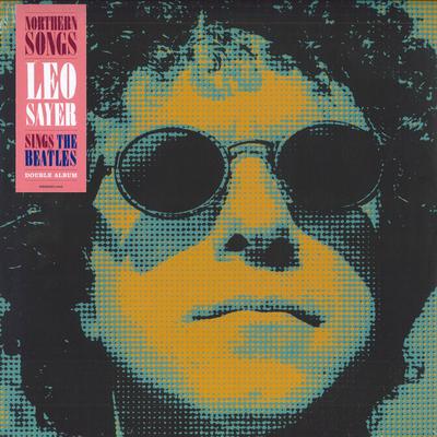 LP-Schallplatte LEO SAYER - Northern Songs: Leo Sayer singt „The DEMREC1008“ (Demon Records 2022, Europa Rock).