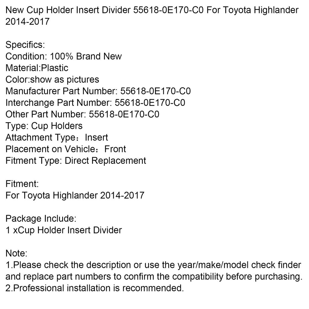 New Cup Holder Insert Divider 55618-0E170-C0 For Toyota Highlander 2014-2017