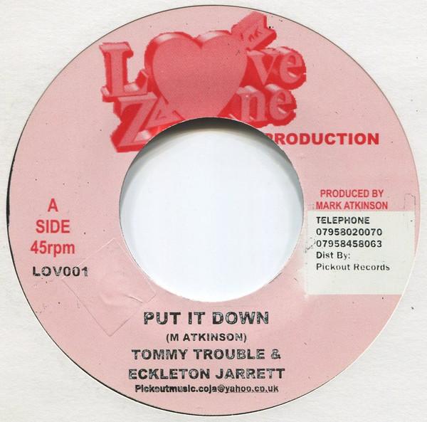 

7-дюймовая пластинка TOMMY TROUBLE ECCLETON JARRETT Put It Down LOV001 Love Zone 2008 Великобритания Регги Ска Даб Б/у