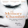 The Memory Chamber by Holly Cave Paperback Book 9781786485373