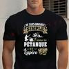 Je Suis Un Mec Simple J Aime La Petanque Et Lapero T-Shirt Moto Cotton Streetwear Summer Sports