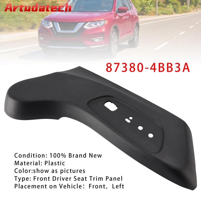 Artudatech 87380-4BB3A Передняя панель обшивки водительского сиденья для Nissan Rogue 2014 2015 2016 2017 2018 873804BB3A
