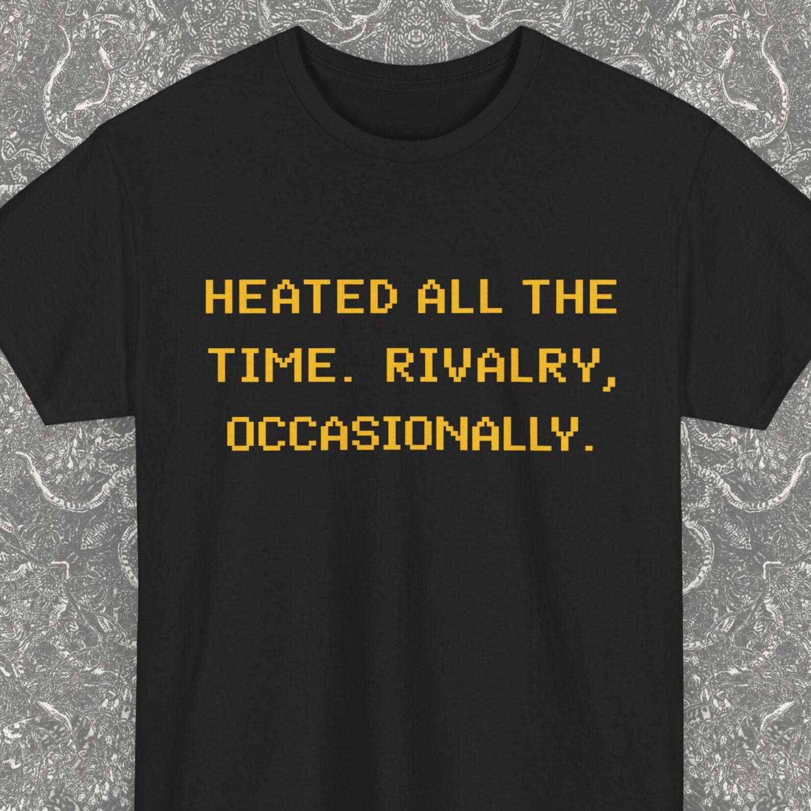 Heated All the Time Rivalry Occasionally Black Shirt Gift, Leave Me Alone Funny Enemies to Lovers Tee, Hockey Lover Novelty Gifts M
