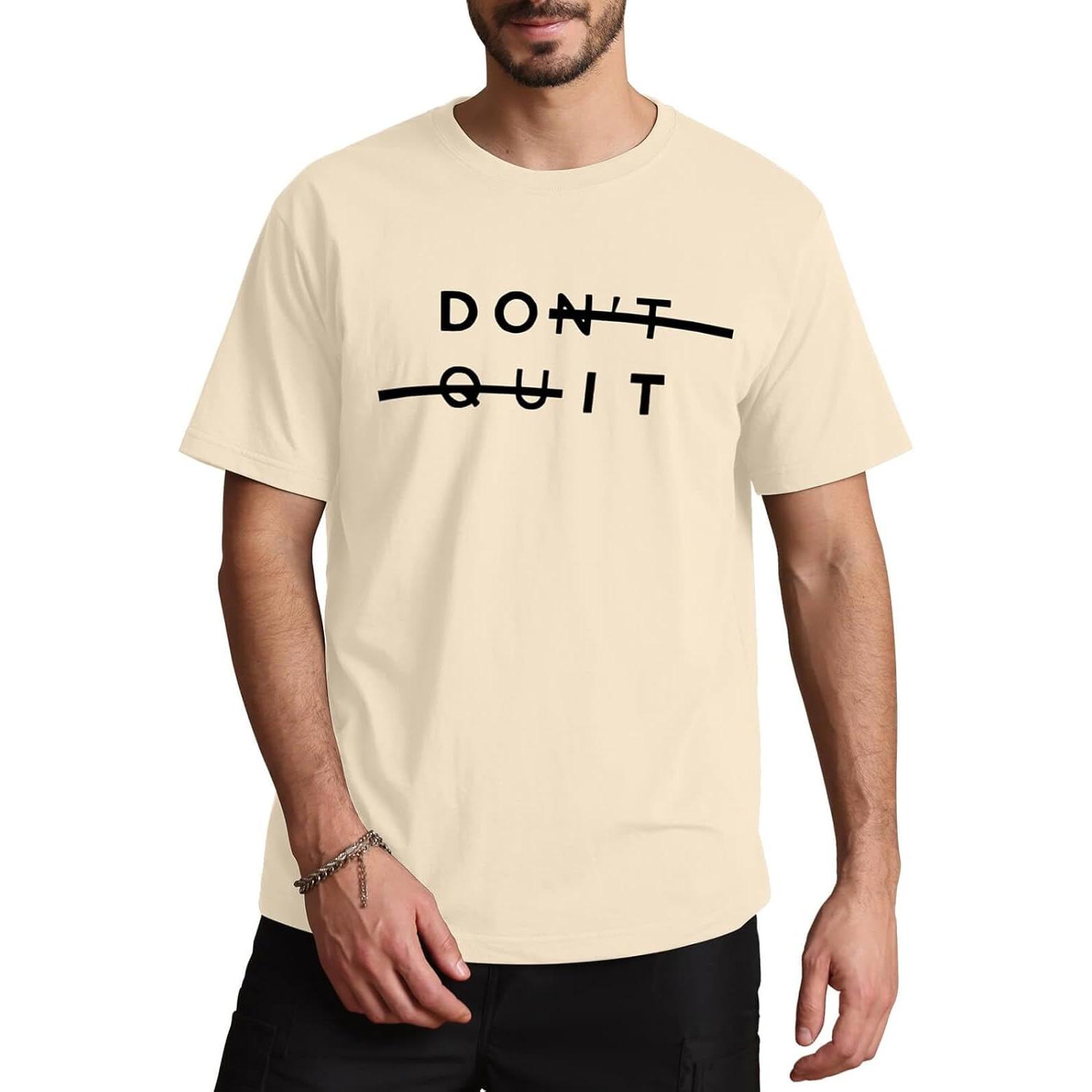 Men s Don t Quit Inspirational Slogan Print T-Shirt, Minimalist Typography Streetwear Short Sleeve Top L бежевый