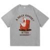 Silly Goose Funny Meme TShirt Harajuku Vintage Style Unisex Cotton Graphic Tee Daily Wear Comfortable Women And Men Tshirts