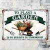 Vintage 2D Tin Sign 8x12 Rustic Farmhouse Quote Garden Decor