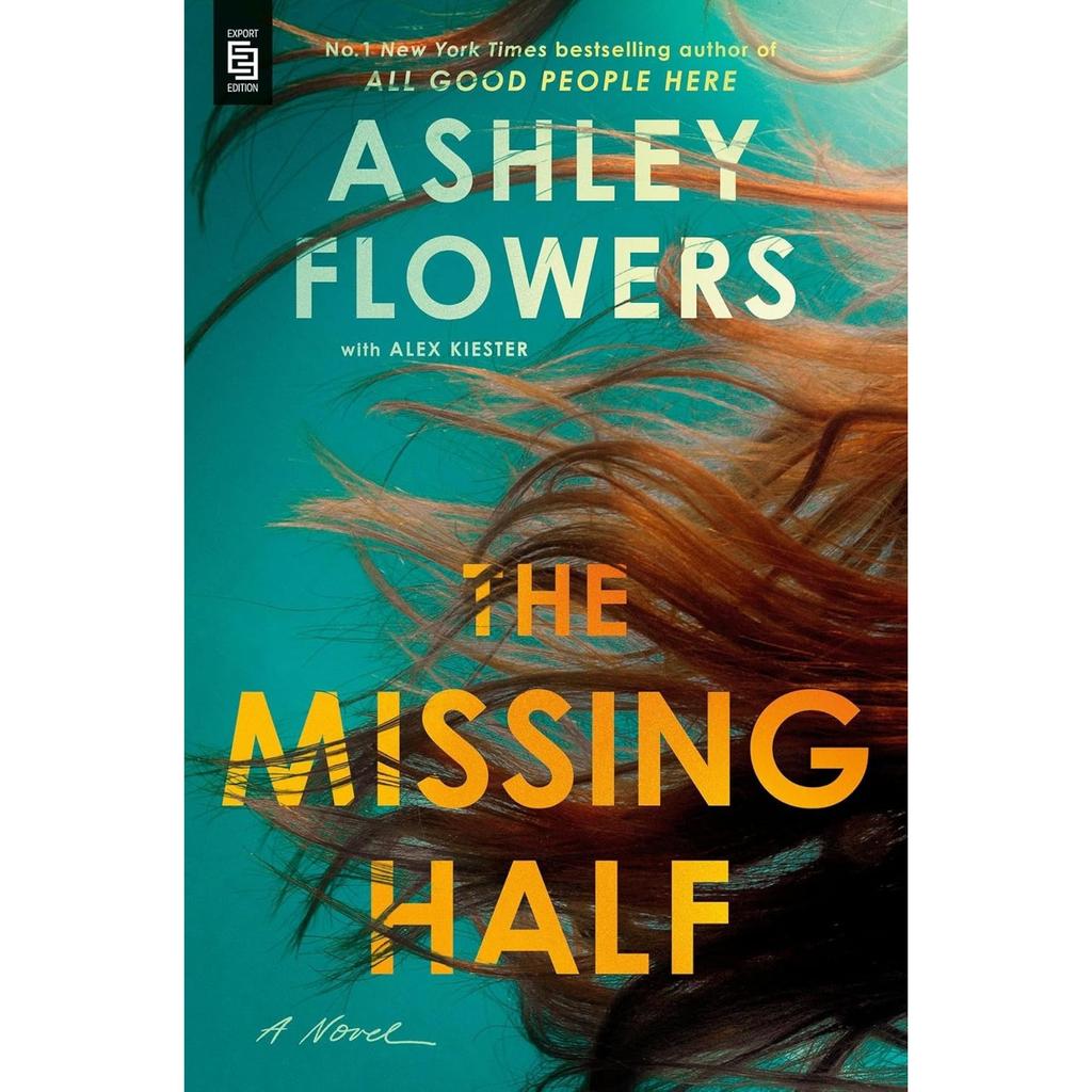 The Missing Half Paperback By Ashley Flowers UKN1702