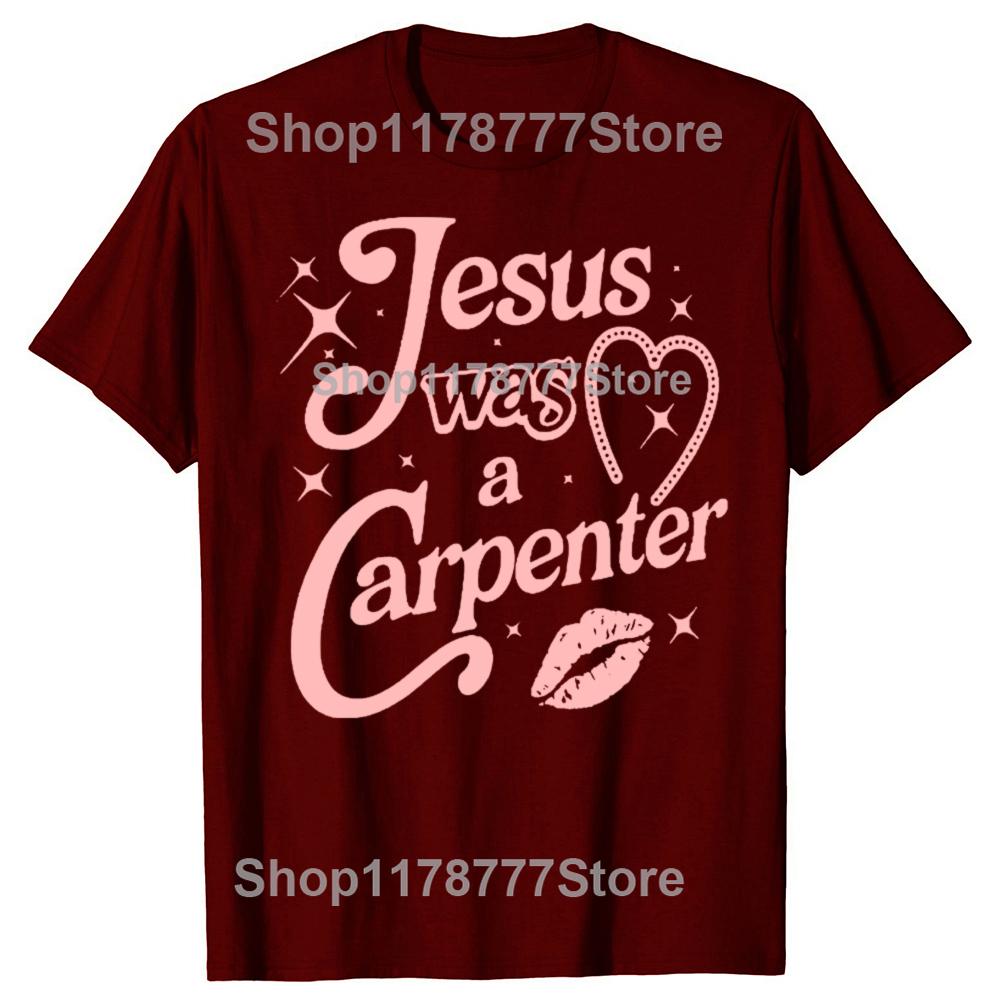 Funny Jesus Was a Carpenter T Shirts Cotton Short Sleeve Birthday Gifts Mens Clothing Fashion Casual Loose Oversized T Shirt