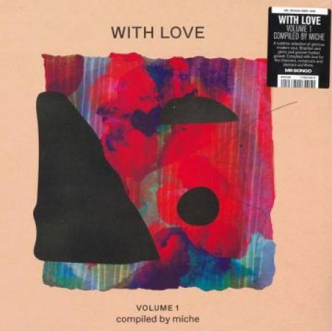 LP Record VARIOUS - With Love Volume Compiled By Miche MRBG2601 Mr Bongo 2022 UK Latin