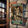Funny Coffee Cat Metal Sign, Vintage 8x12 Inch Iron Plaque, Because Murder Is Wrong Wall Art, No Wiring Needed