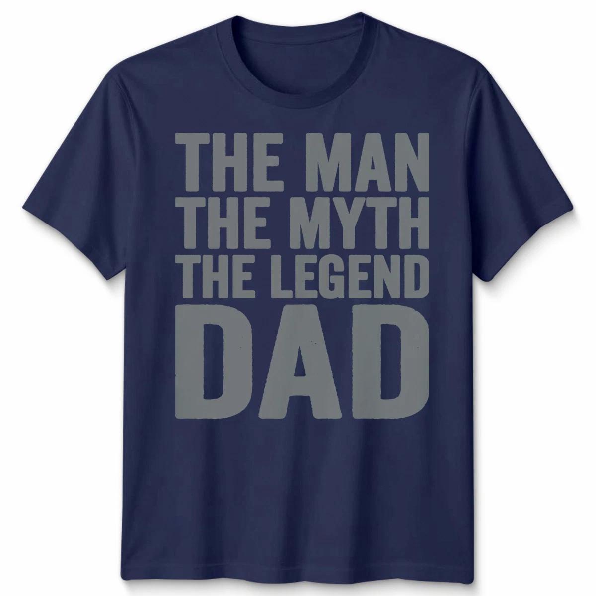 Man The Myth The Legend Dad TShirt Grandfather Birthday Fathers Day Gift Unisex 2XL