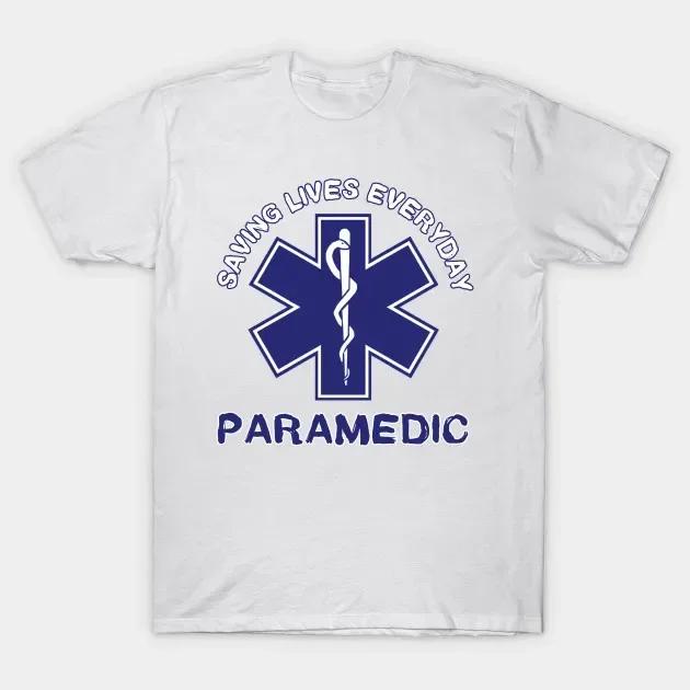 Saving Lives Everyday EMS EMT Paramedic Star of Life Symbol TShirt 100 Cotton ONeck Summer Short Sleeve Casual Mens Tshirt