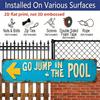 3.94 X 15.74 Inches Aluminum Decorative Sign - 2D Flat, 1pc Vintage Metal Sign Saying "Go Jump in The Pool" - Featuring A Turquoise and Yellow Retro