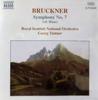 CD ANTON BRUCKNER  ROYAL SCOTTISH NAT  Symphony No. 7 Ed. Haas 8554269 Naxos 1998 Non Japan Classical Used