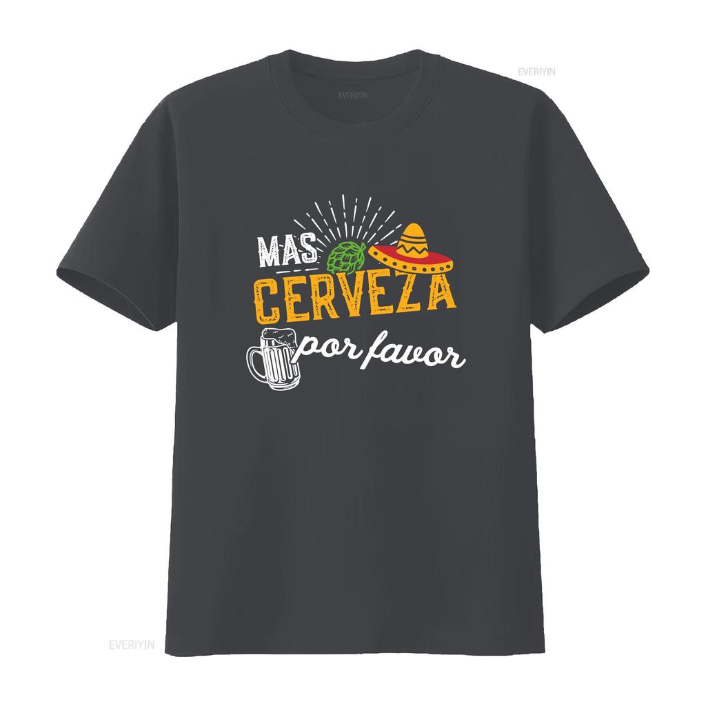 Mas Cerveza Por Favor Men Women Funny Cinco de Mayo T Shirt vintage Washed designer clothes fashion Casual homme Stretched