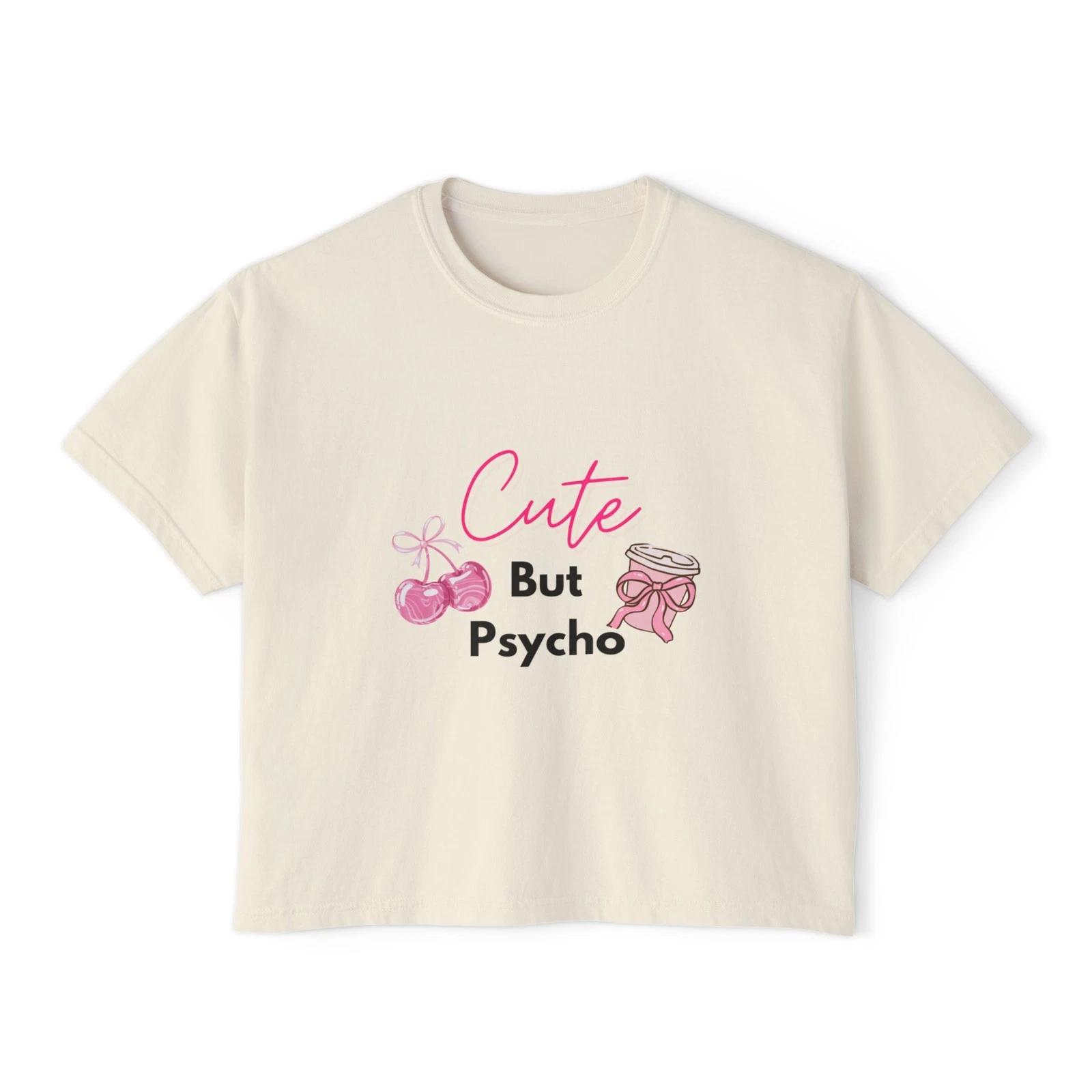 Cute But Psycho T Shirt | Boxy Tee Pink Ballet Design L