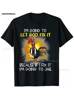 Hühnchen - Ich lasse Gott das regeln, weil wenn ich es regle T-Shirt Damenbekleidung
