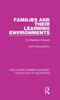 The Families and Their Learning Environments : An Empirical Analysis Book