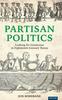 Libro Partisan Politics : Looking for Consensus In Eighteenth-Century Towns